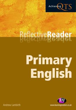Primary English Reflective Reader Primary English Reflective Reader