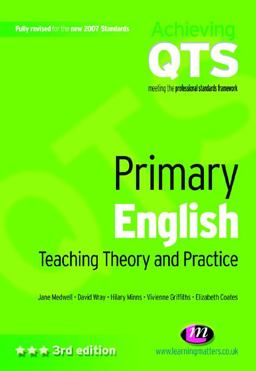 Primary English: Teaching Theory and Practice