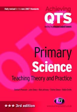 Primary Science: Teaching Theory and Practice
