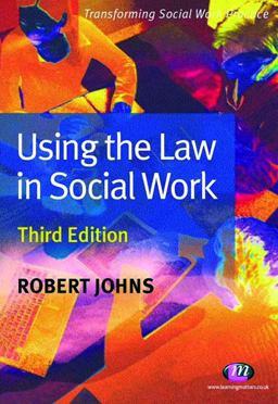 Using the Law in Social Work