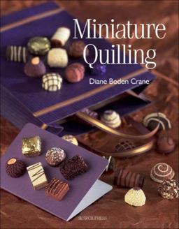 Miniature Quilling  9781844482054 Front Cover