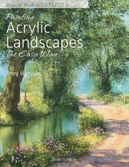 Painting Acrylic Landscapes the Easy Way Brush with Acrylics 2  9781844484669 Front Cover