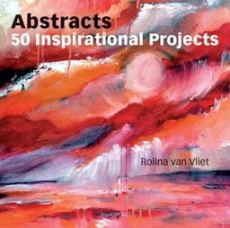 Abstracts: 50 Inspirational Projects  9781844487158 Front Cover