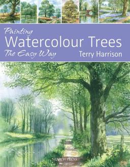 Painting Watercolour Trees the Easy Way  9781844487790 Front Cover