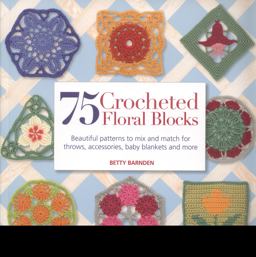 75 Crocheted Floral Blocks