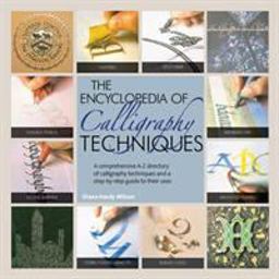 Encyclopedia of Calligraphy Techniques  9781844488100 Front Cover