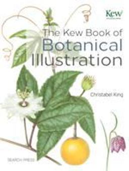 Kew Book of Botanical Illustration  9781844489473 Front Cover