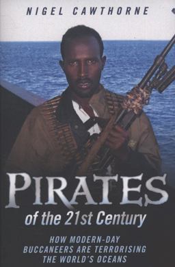 Pirates of the 21st Century