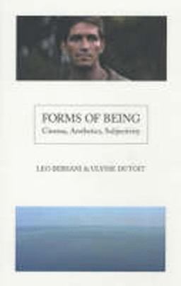 Forms of Being Cinema, Aesthetics, Subjectivity  9781844570164 Front Cover