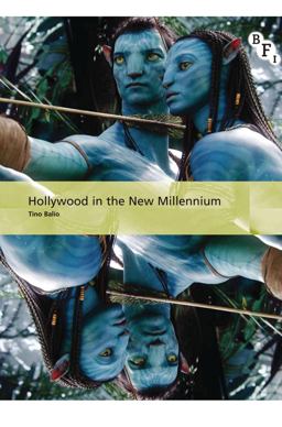 Hollywood in the New Millennium  9781844573806 Front Cover
