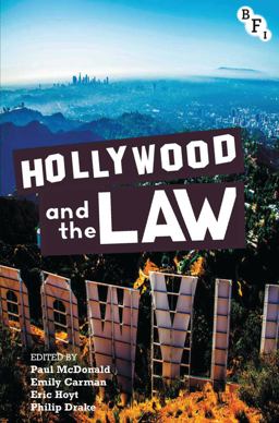 Hollywood and the Law  9781844574773 Front Cover