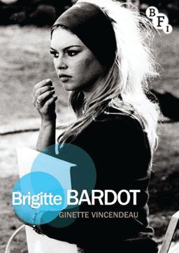 Brigitte Bardot  9781844574926 Front Cover