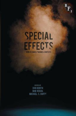 Special Effects New Histories, Theories, Contexts  9781844575176 Front Cover