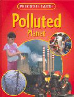 Polluted Planet