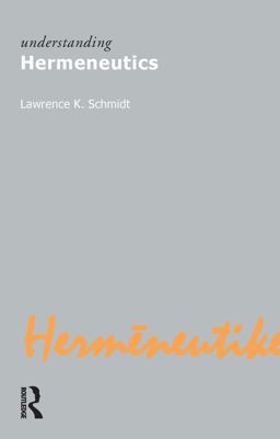 Understanding Hermeneutics  9781844650774 Front Cover