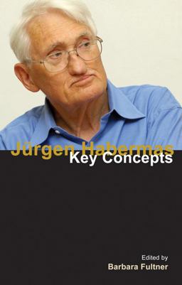 Jurgen Habermas Key Concepts  9781844652372 Front Cover