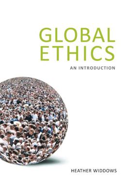 Global Ethics An Introduction  9781844652815 Front Cover
