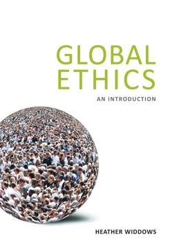 Global Ethics An Introduction  9781844652822 Front Cover
