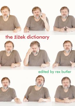 The Žižek Dictionary