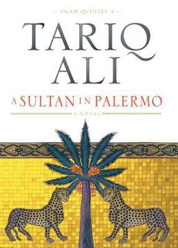 Sultan in Palermo A Novel  9781844671014 Front Cover