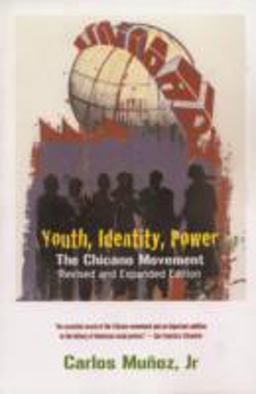 Youth, Identity, Power The Chicano Movement 2nd 9781844671427 Front Cover