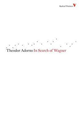 In Search of Wagner  9781844673445 Front Cover