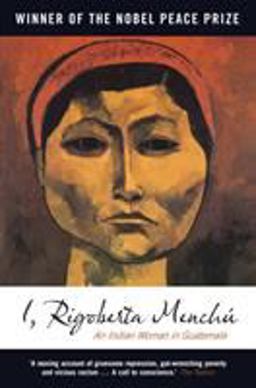 I, Rigoberta Menchu An Indian Woman in Guatemala 2nd 9781844674183 Front Cover