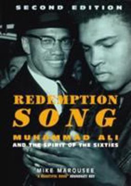 Redemption Song Muhammad Ali and the Spirit of the Sixities 2nd 9781844675272 Front Cover