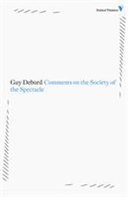 Comments on the Society of the Spectacle 3rd 9781844676729 Front Cover