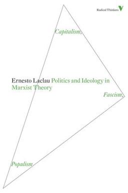 Politics and Ideology in Marxist Theory Capitalism, Fascism, Populism  9781844677887 Front Cover
