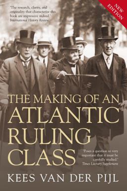 Making of an Atlantic Ruling Class  9781844678716 Front Cover