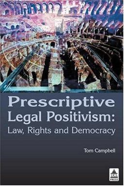 Prescriptive Legal Positivism