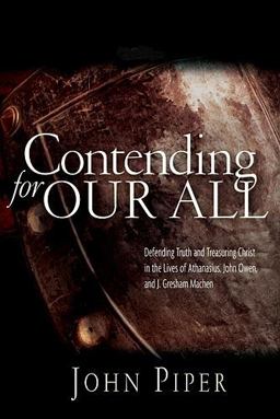 Contending for Our All