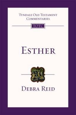 Esther Tyndale Old Testament Commentary  9781844742448 Front Cover