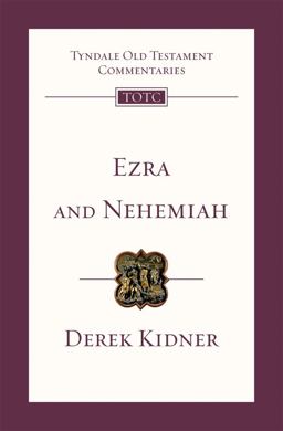 Ezra and Nehemiah Tyndale Old Testament Commentary  9781844742905 Front Cover