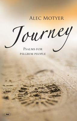 Journey Psalms for Pilgrim People  9781844743551 Front Cover