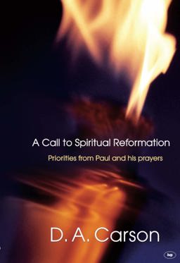 A Call to Spiritual Reformation