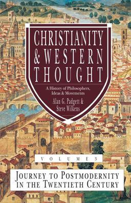 Christianity and Western Thought (Vol 1)