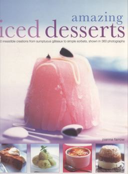 Amazing Iced Desserts