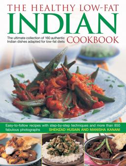 The Healthy Low-Fat Indian Cookbook