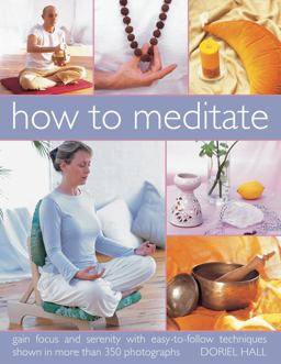 How to Meditate