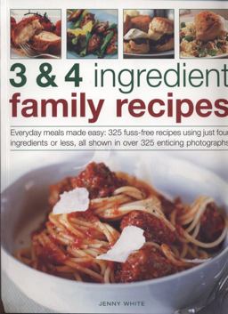 3 and 4 Ingredient Family Recipes