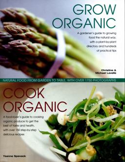 Grow Organic, Cook Organic