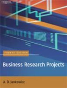 Business Research Projects 4th 9781844800827 Front Cover