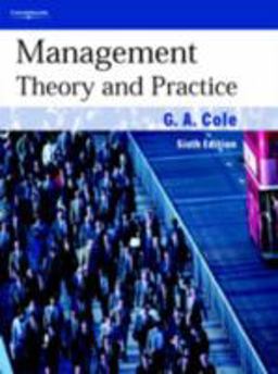 Management Theory and Practice Management Theory and Practice