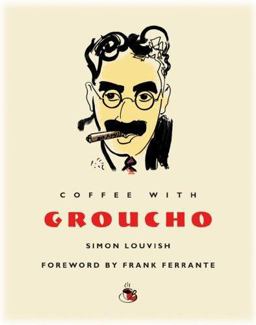 Coffee with Groucho  9781844835157 Front Cover