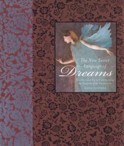 The New Secret Language of Dreams