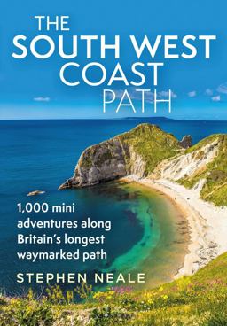 The South West Coast Path The South West Coast Path