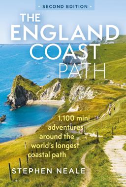 The England Coast Path 2nd Edition The England Coast Path 2nd Edition