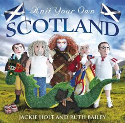 Knit Your Own Scotland  9781845025052 Front Cover